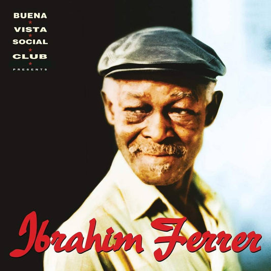 Ibrahim Ferrer - Buena Vista Social Club Presents